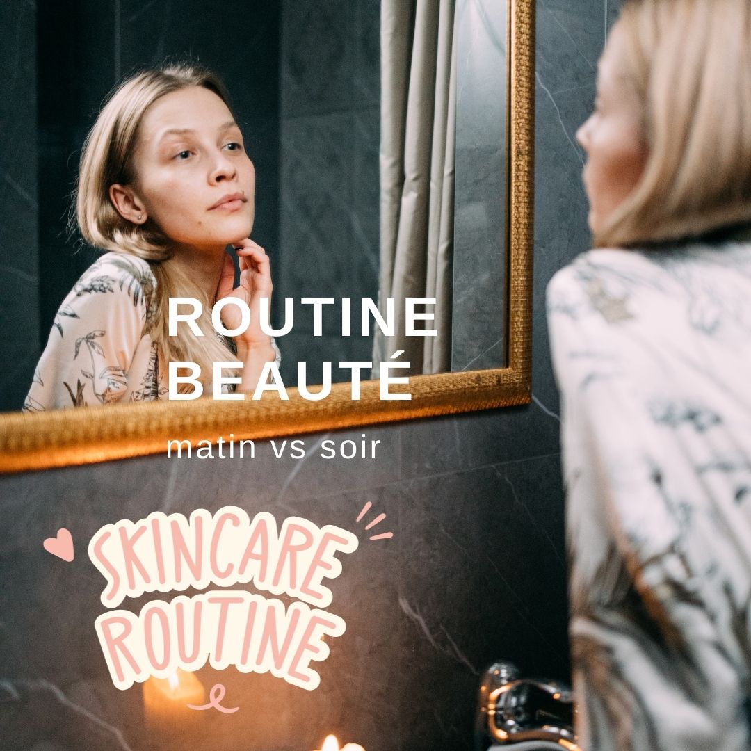 Routine crème hydratante matin et soir : comment adapter vos soins